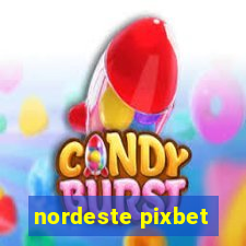 nordeste pixbet